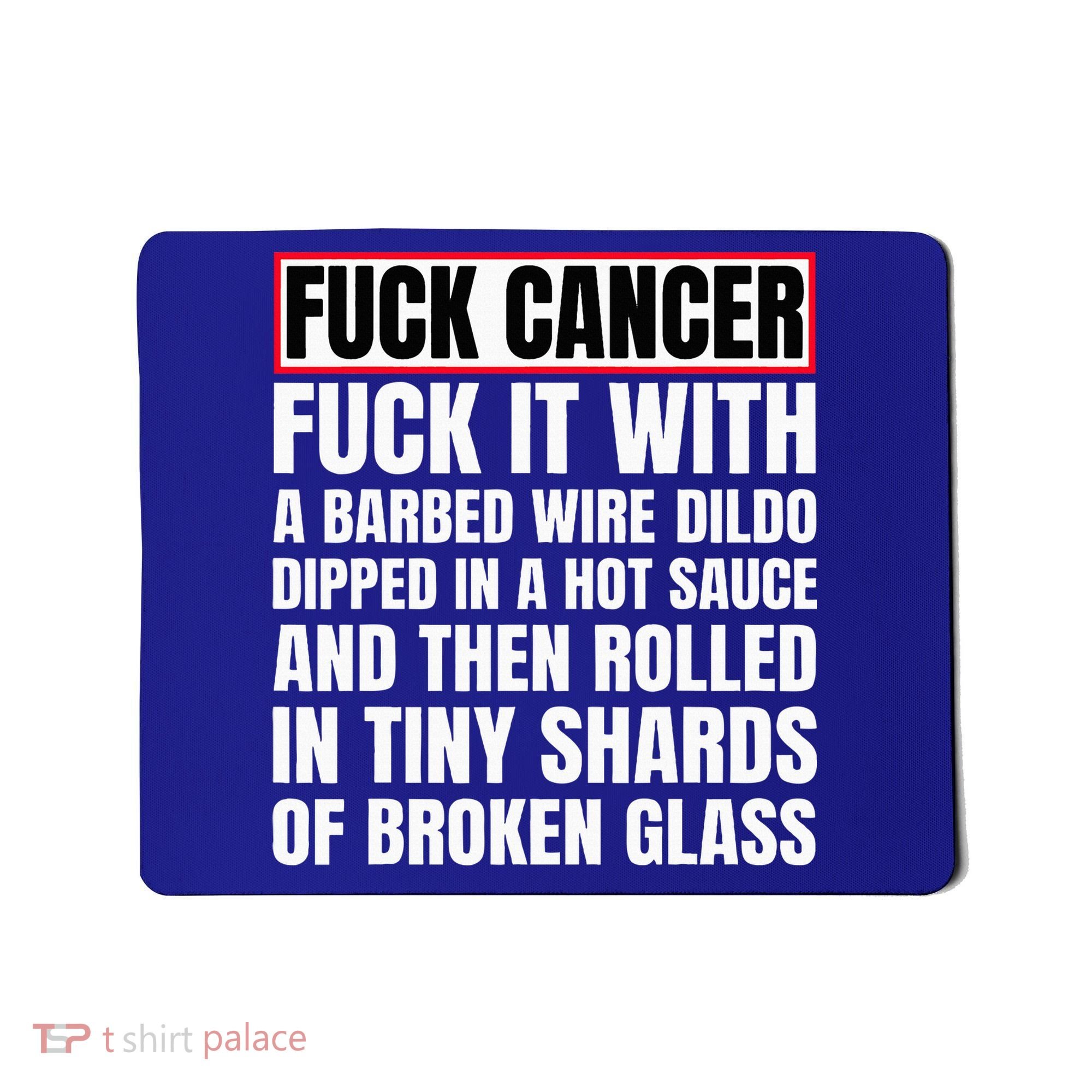 Fuck Cancer Mousepad