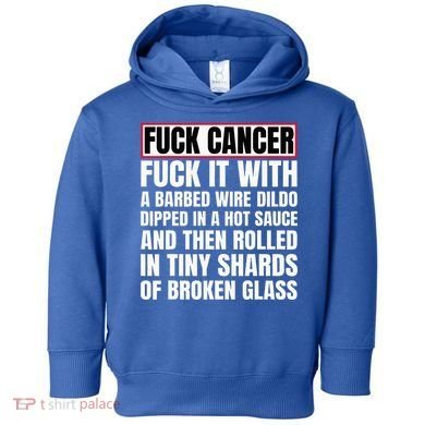 Fuck Cancer Toddler Hoodie