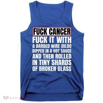 Fuck Cancer Tank Top