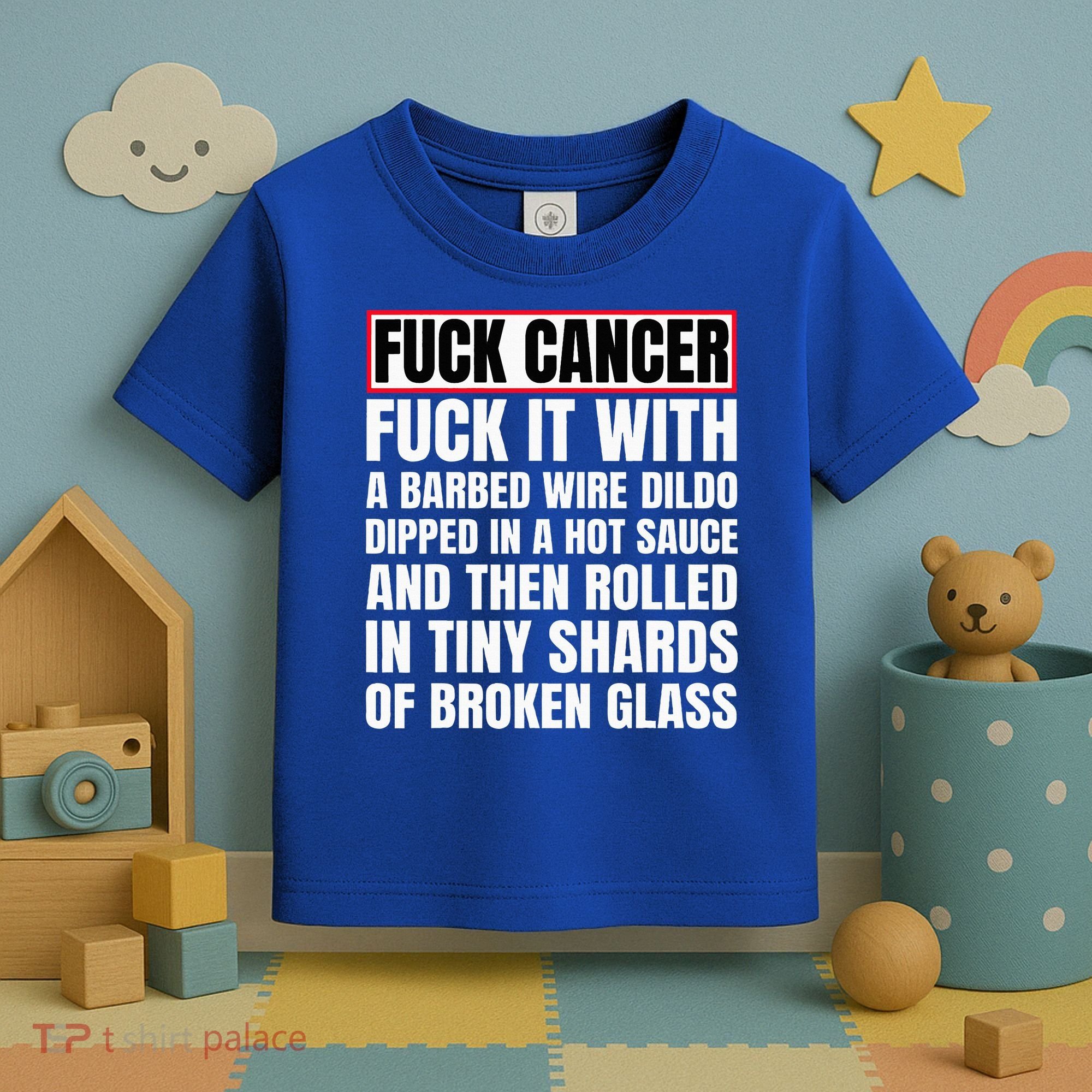 Fuck Cancer Toddler T-Shirt