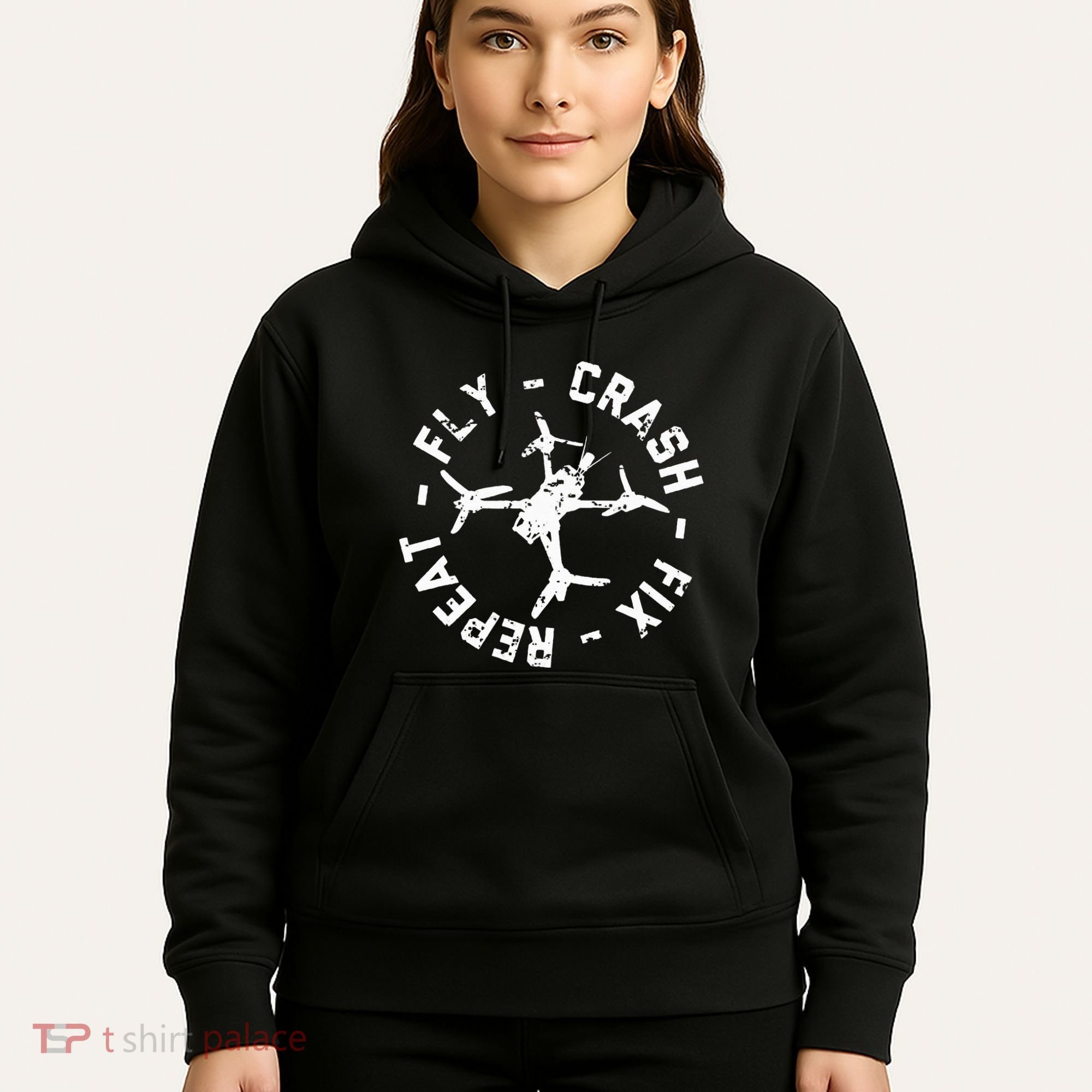 Fly Crash Fix Repeat Funny Fpv Drone Racing Quad Pilot Hoodie
