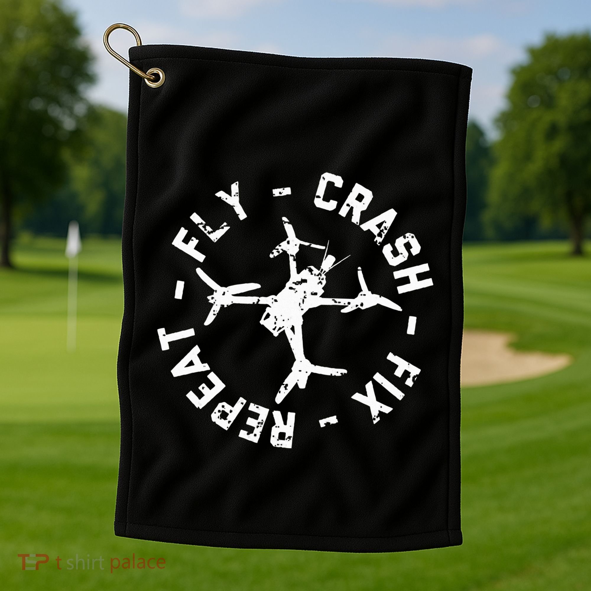 Fly Crash Fix Repeat Funny Fpv Drone Racing Quad Pilot Golf Towel