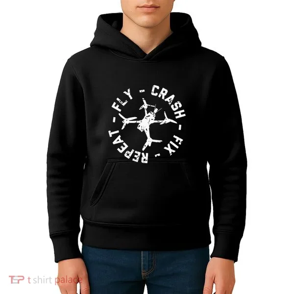 Fly Crash Fix Repeat Funny Fpv Drone Racing Quad Pilot Kids Hoodie