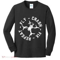 Fly Crash Fix Repeat Funny Fpv Drone Racing Quad Pilot Kids Long Sleeve Shirt thumb 0