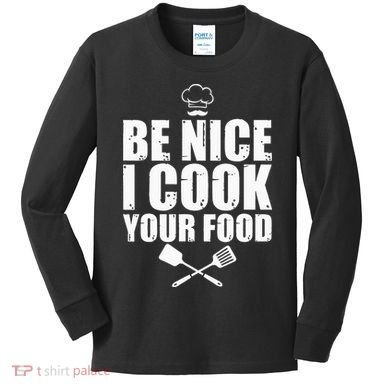 Funny Chef For Cook Pastry Chef Culinary Cooking Kids Long Sleeve Shirt