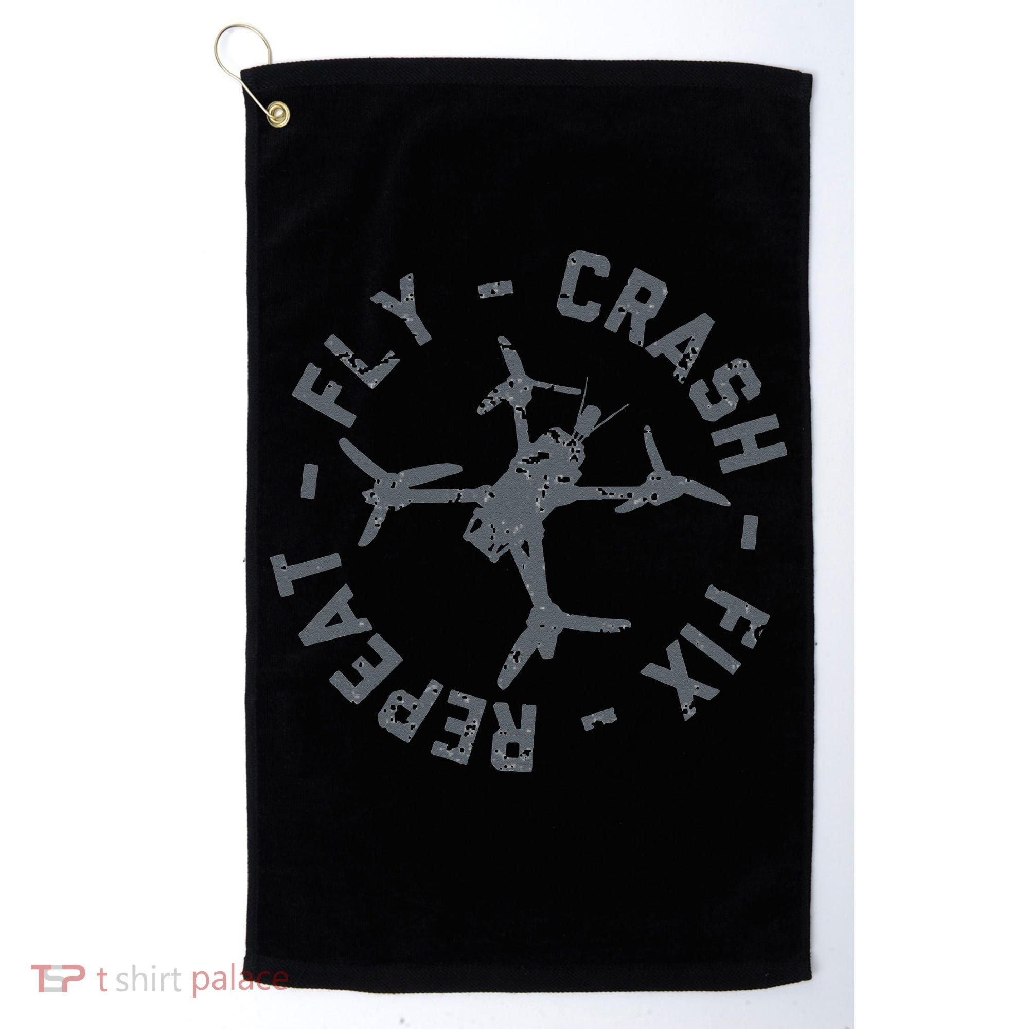 Fly Crash Fix Repeat Funny FPV Drone Pilot Racing Quad Golf Towel