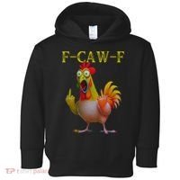 F Caw F Funny Chicken Middle Finger Clucking Rooster Meme Toddler Hoodie thumb 0
