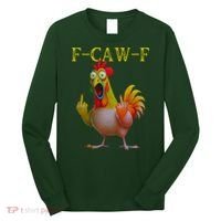 F Caw F Funny Chicken Middle Finger Clucking Rooster Meme Long Sleeve Shirt thumb 0