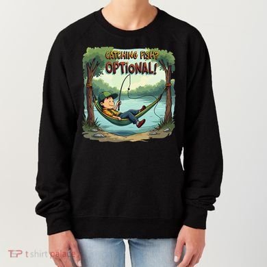 Fishing Catching Fish Optional Relaxing Required Women's Sweatshirt