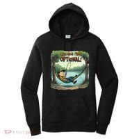 Fishing Catching Fish Optional Relaxing Required Women's Hoodie thumb 0