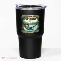 Fishing Catching Fish Optional Relaxing Required Tumbler thumb 0
