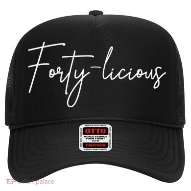 Forty-licious Cute Fortieth 40th Birthday Party Theme Hat