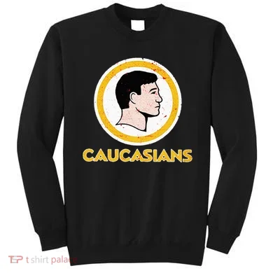 Funny Caucasian Sweatshirt