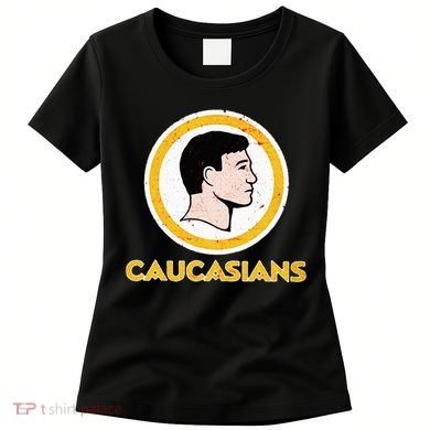 Funny Caucasian Women's T-Shirt