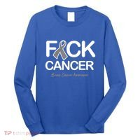 Fck Cancer Fuck Cancer Brain Cancer Awareness Gift Long Sleeve Shirt thumb 0