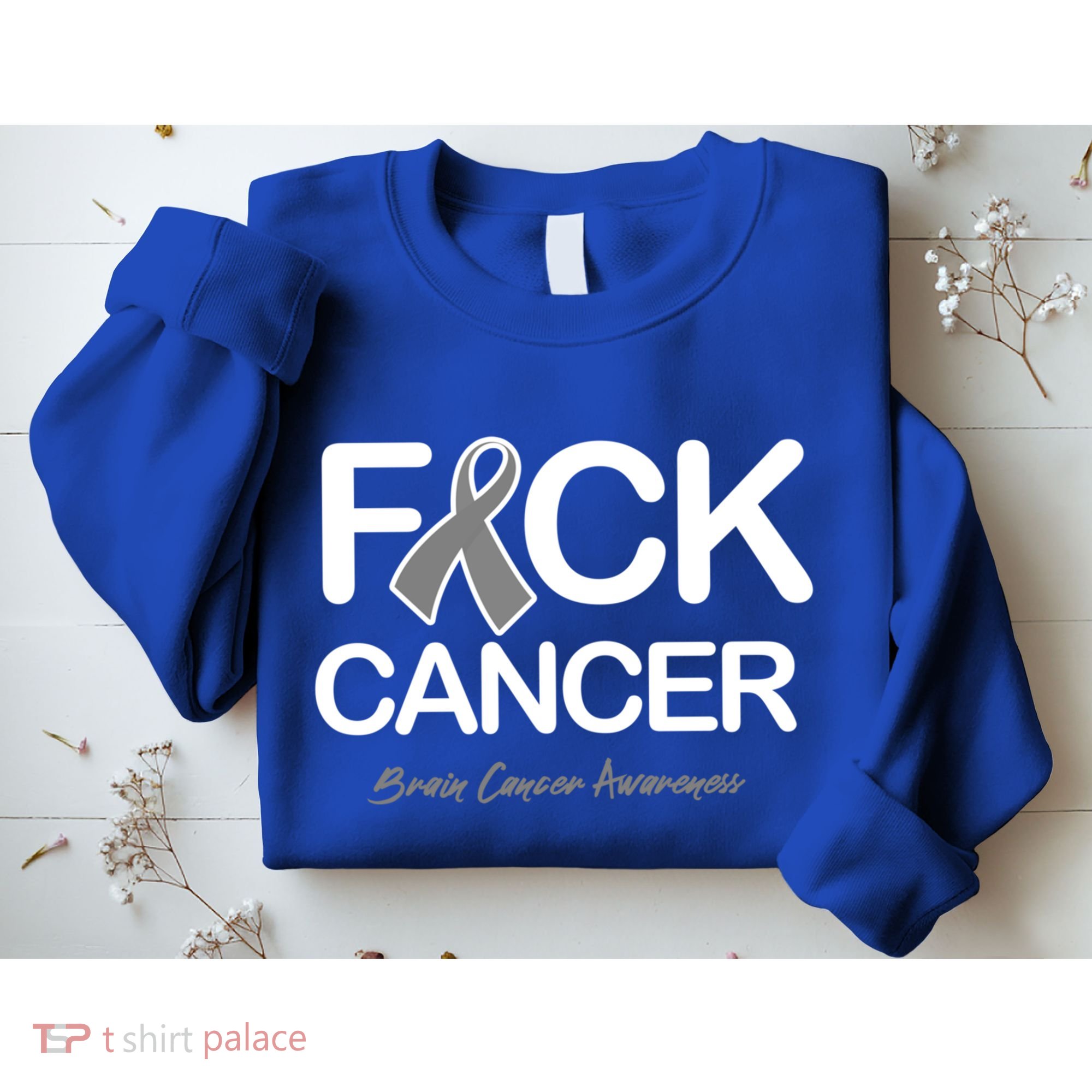 Fck Cancer Fuck Cancer Brain Cancer Awareness Gift Sweatshirt