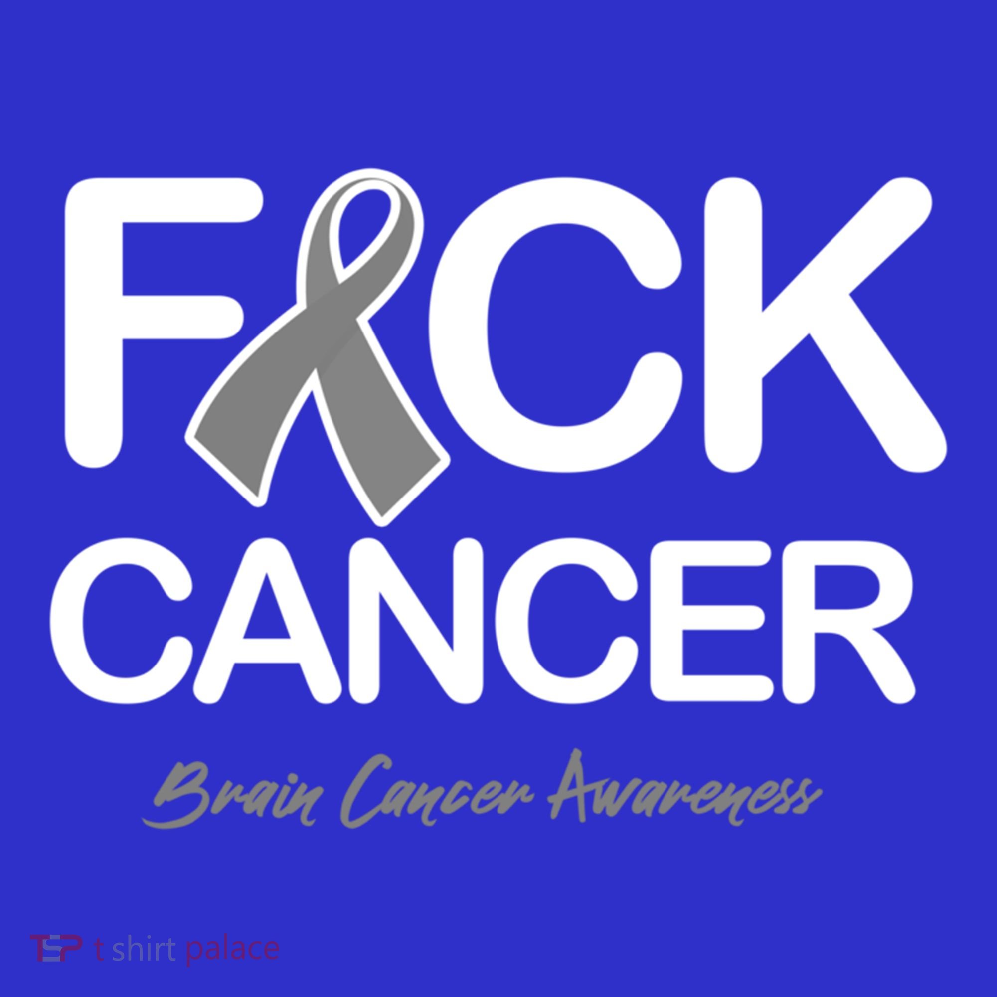 Fck Cancer Fuck Cancer Brain Cancer Awareness Gift Sweatshirt