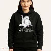Funny Cat Fluff Around And Find Out Hoodie thumb 5