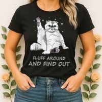 Funny Cat Fluff Around And Find Out Women's T-Shirt thumb 2