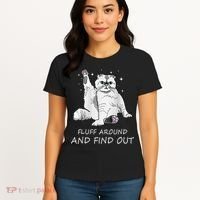Funny Cat Fluff Around And Find Out Women's T-Shirt thumb 4