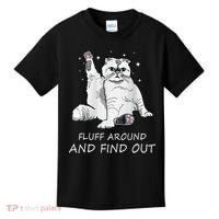 Funny Cat Fluff Around And Find Out Kids T-Shirt thumb 0