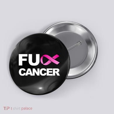 Fuck Cancer For Breast Cancer Awareness Button