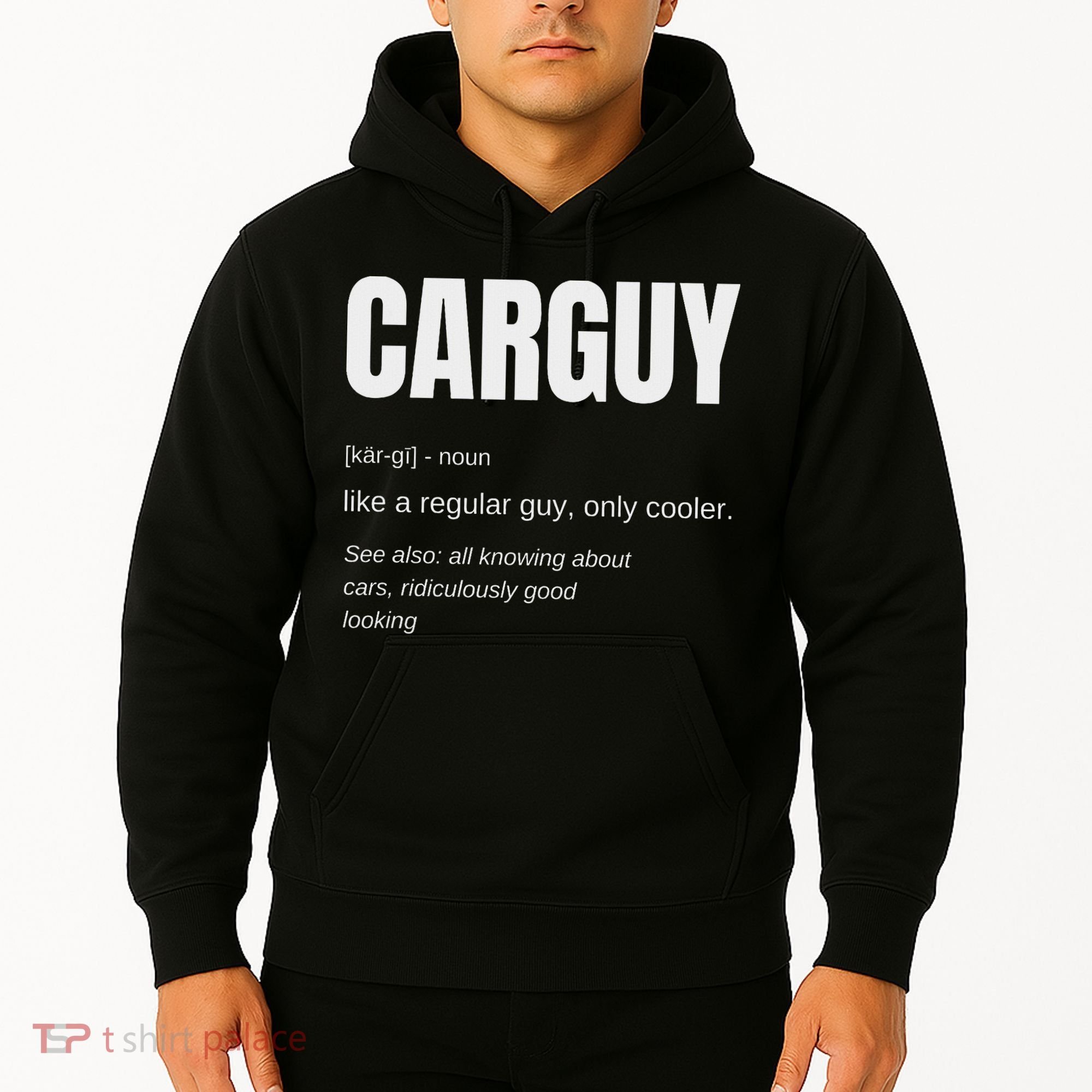 Funny Car Guy Gift Carguy Definition Hoodie