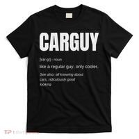 Funny Car Guy Gift Carguy Definition T-Shirt thumb 0