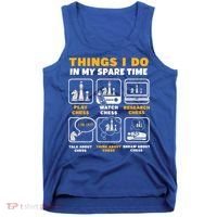 Funny Chess Gift For Players Things I Do In My Spare Time Tank Top thumb 0