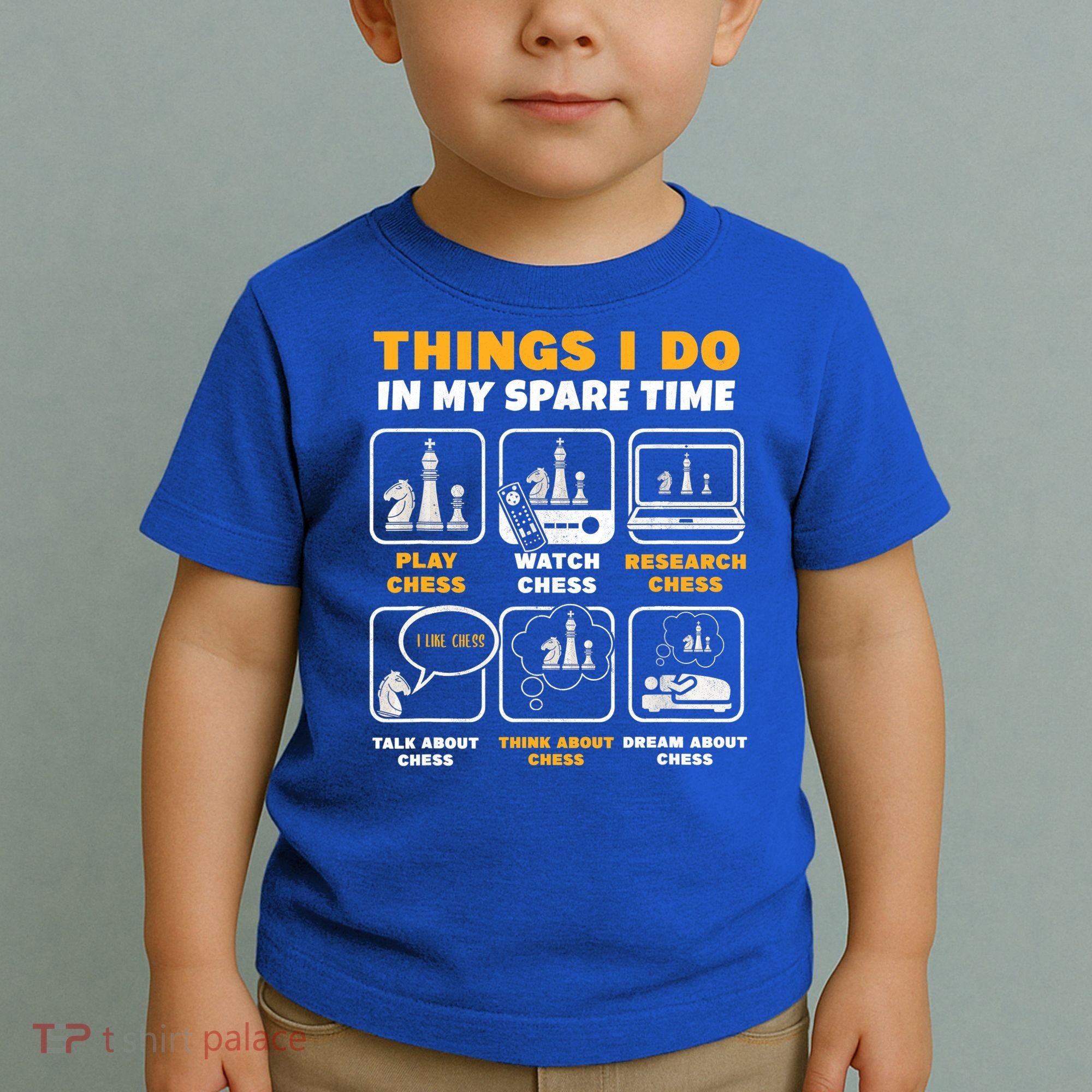Funny Chess Gift For Players Things I Do In My Spare Time Toddler T-Shirt