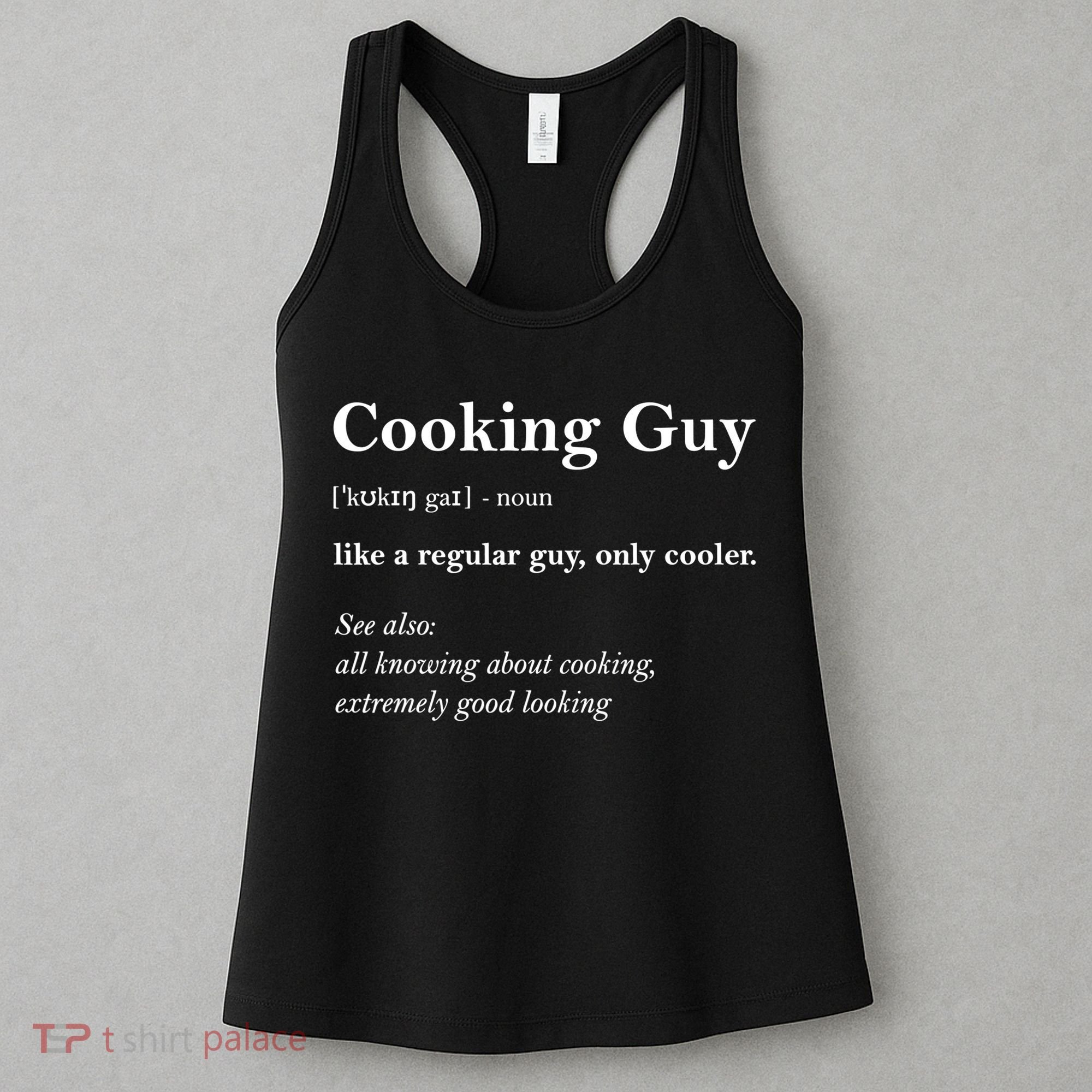 Funny Cooking Guy Definition Gift For Cook Lovers Women's Tank Top