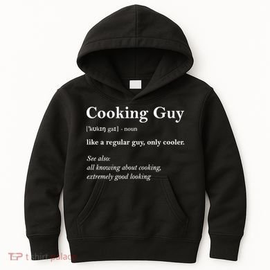 Funny Cooking Guy Definition Gift For Cook Lovers Kids Hoodie