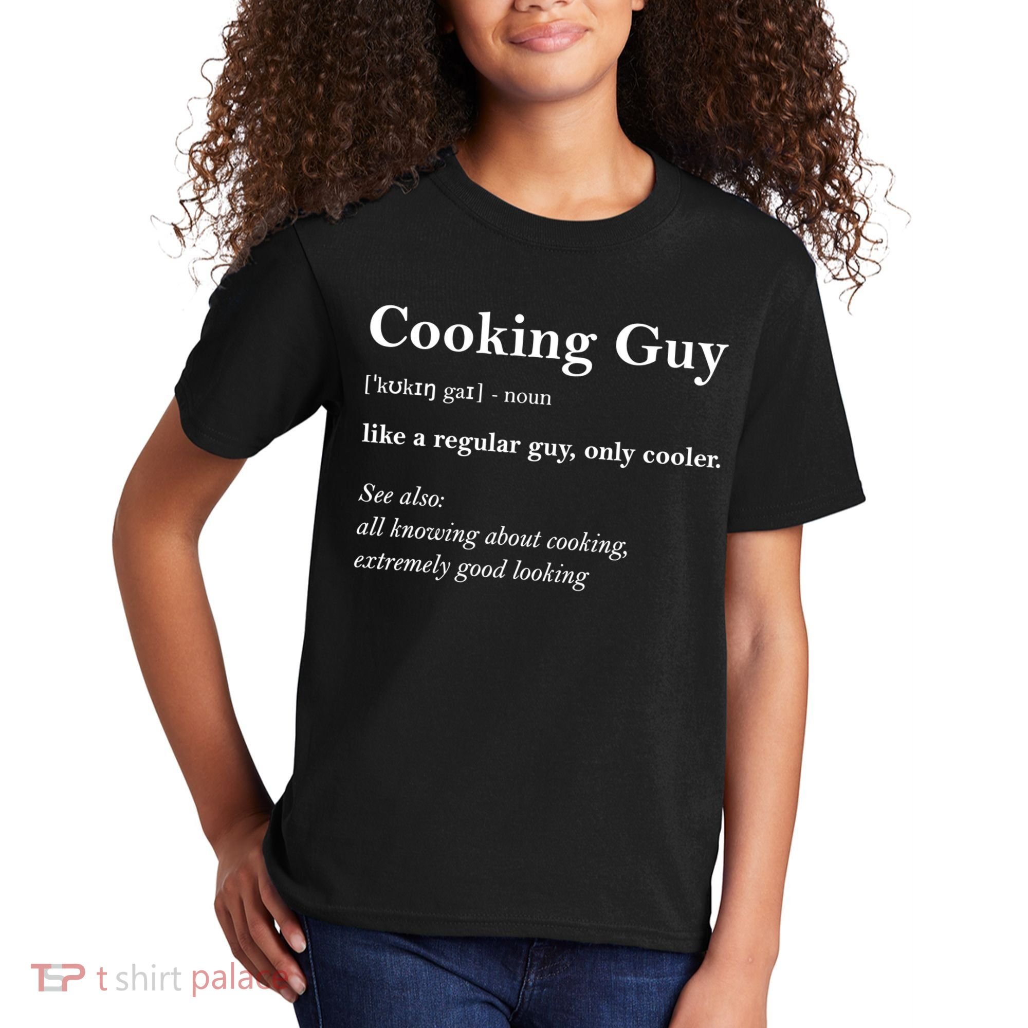Funny Cooking Guy Definition Gift For Cook Lovers Kids T-Shirt