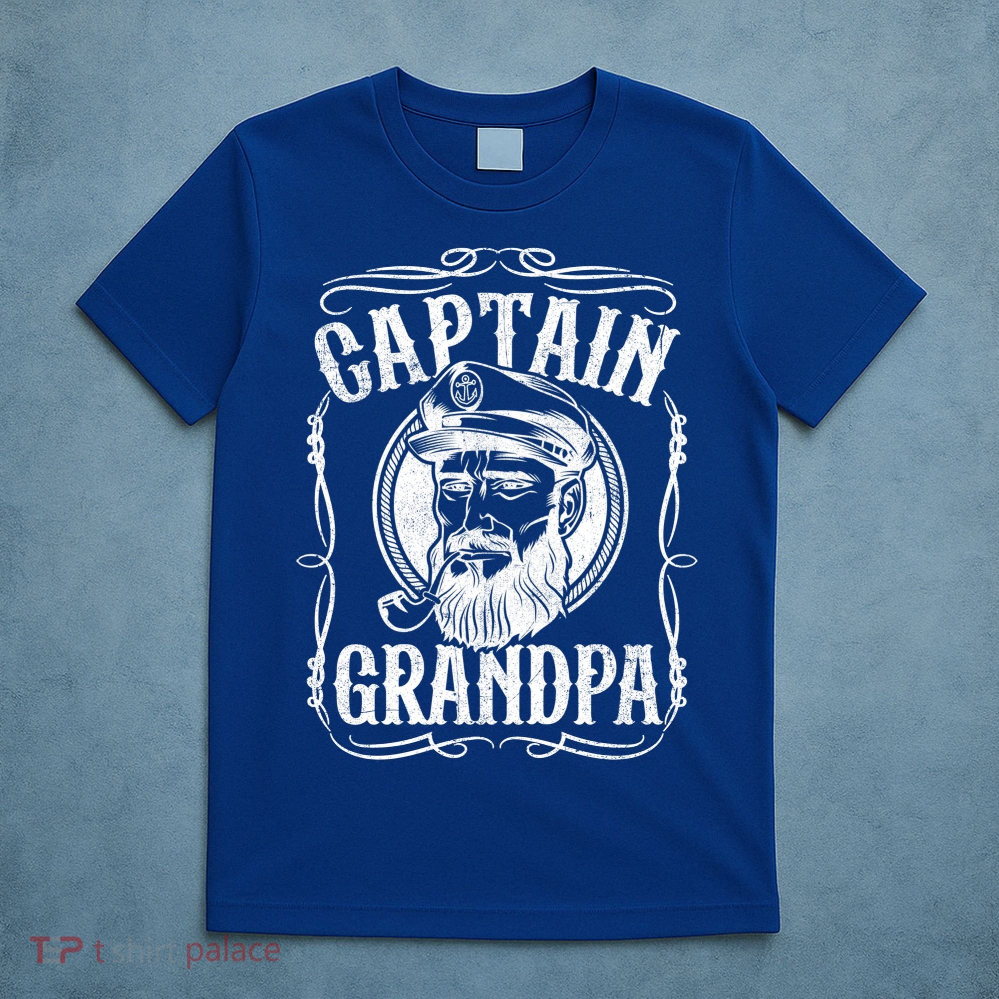 Funny Captain Grandpa Boat Sailing Sailor Fathers Day Gift Cool Gift T-Shirt