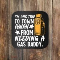 Funny Country Gas Daddy Southern Humor Coaster thumb 0