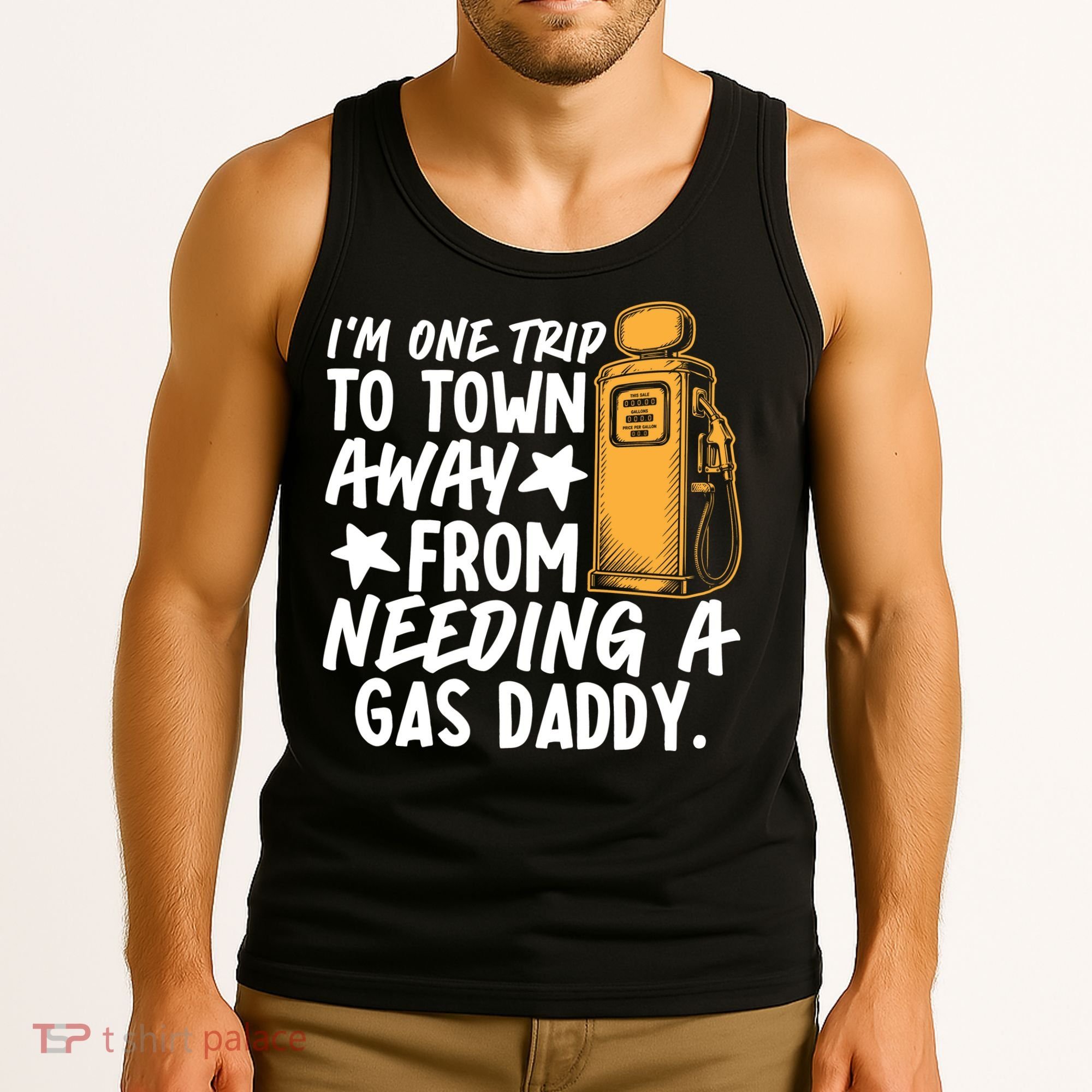Funny Country Gas Daddy Southern Humor Tank Top