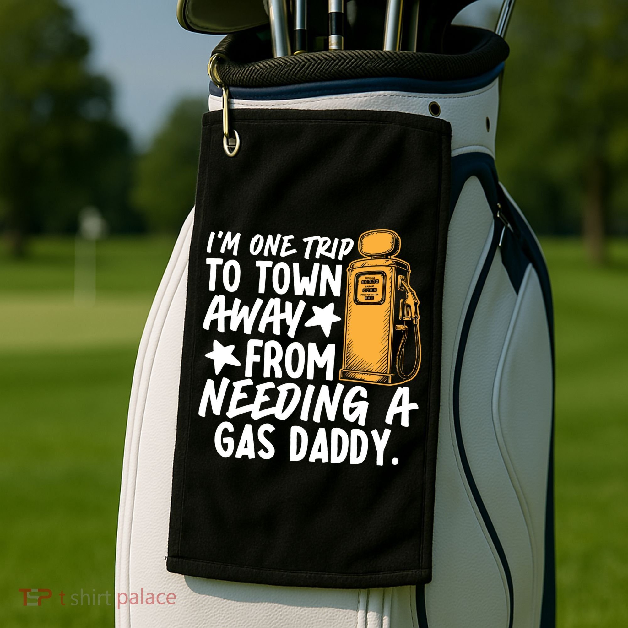 Funny Country Gas Daddy Southern Humor Golf Towel
