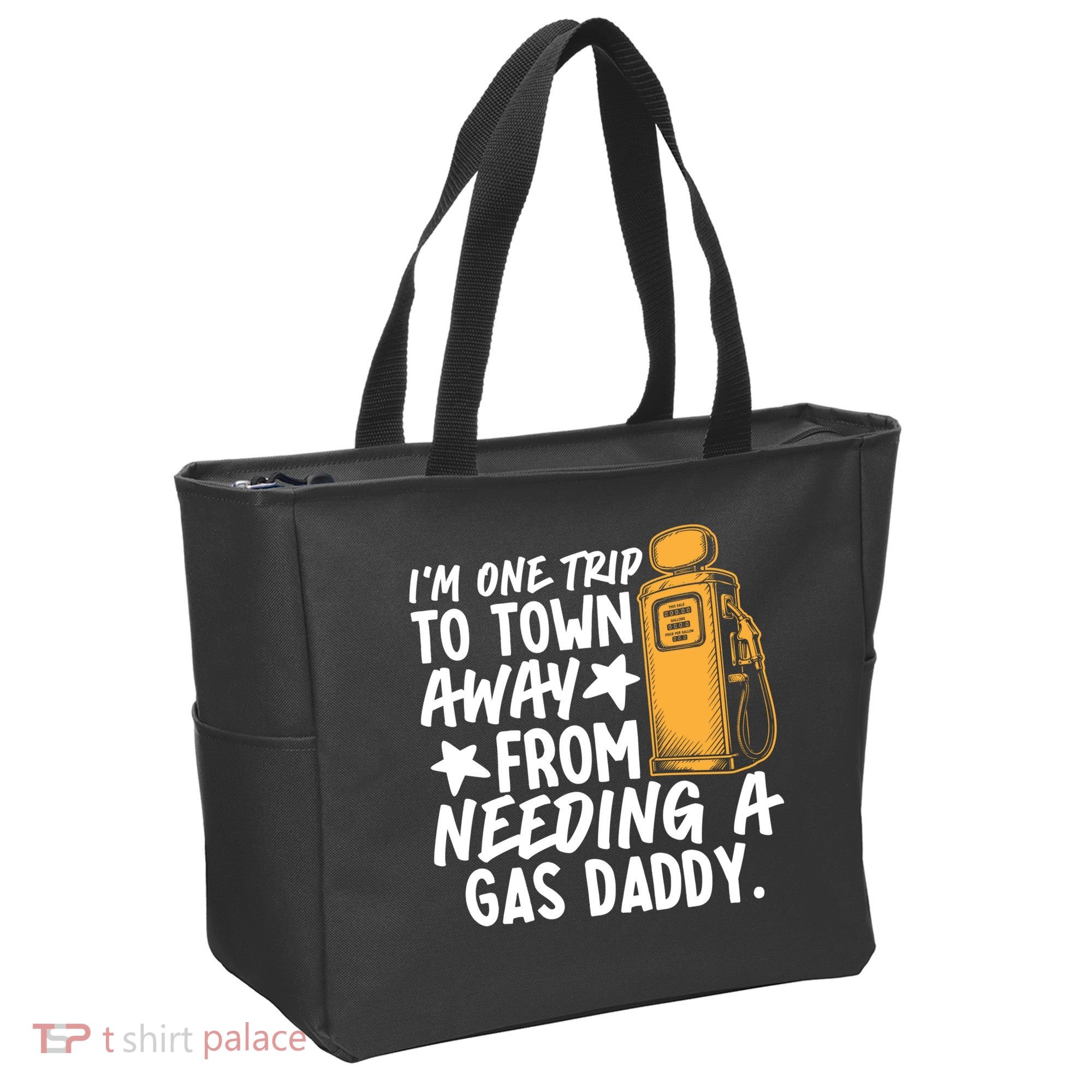Funny Country Gas Daddy Southern Humor Tote Bag