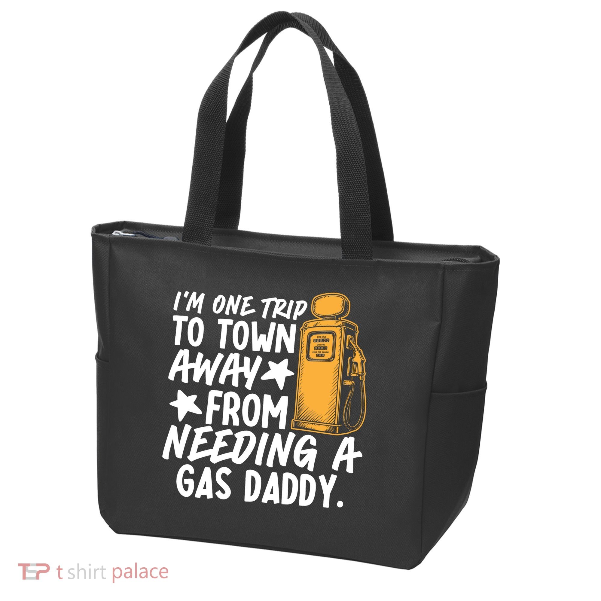 Funny Country Gas Daddy Southern Humor Tote Bag