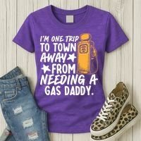 Funny Country Gas Daddy Southern Humor Women's T-Shirt thumb 3