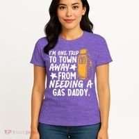 Funny Country Gas Daddy Southern Humor Women's T-Shirt thumb 4