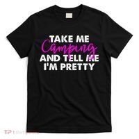 Funny Camping Gift Women Sarcastic Pink Hiking Gift T-Shirt thumb 0