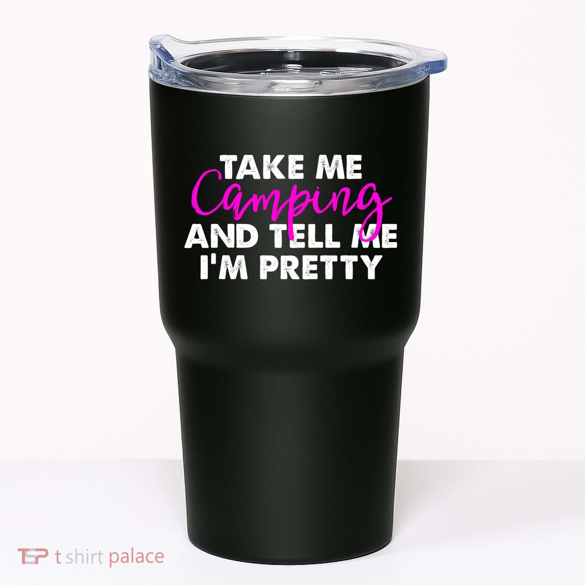 Funny Camping Gift Women Sarcastic Pink Hiking Gift Tumbler