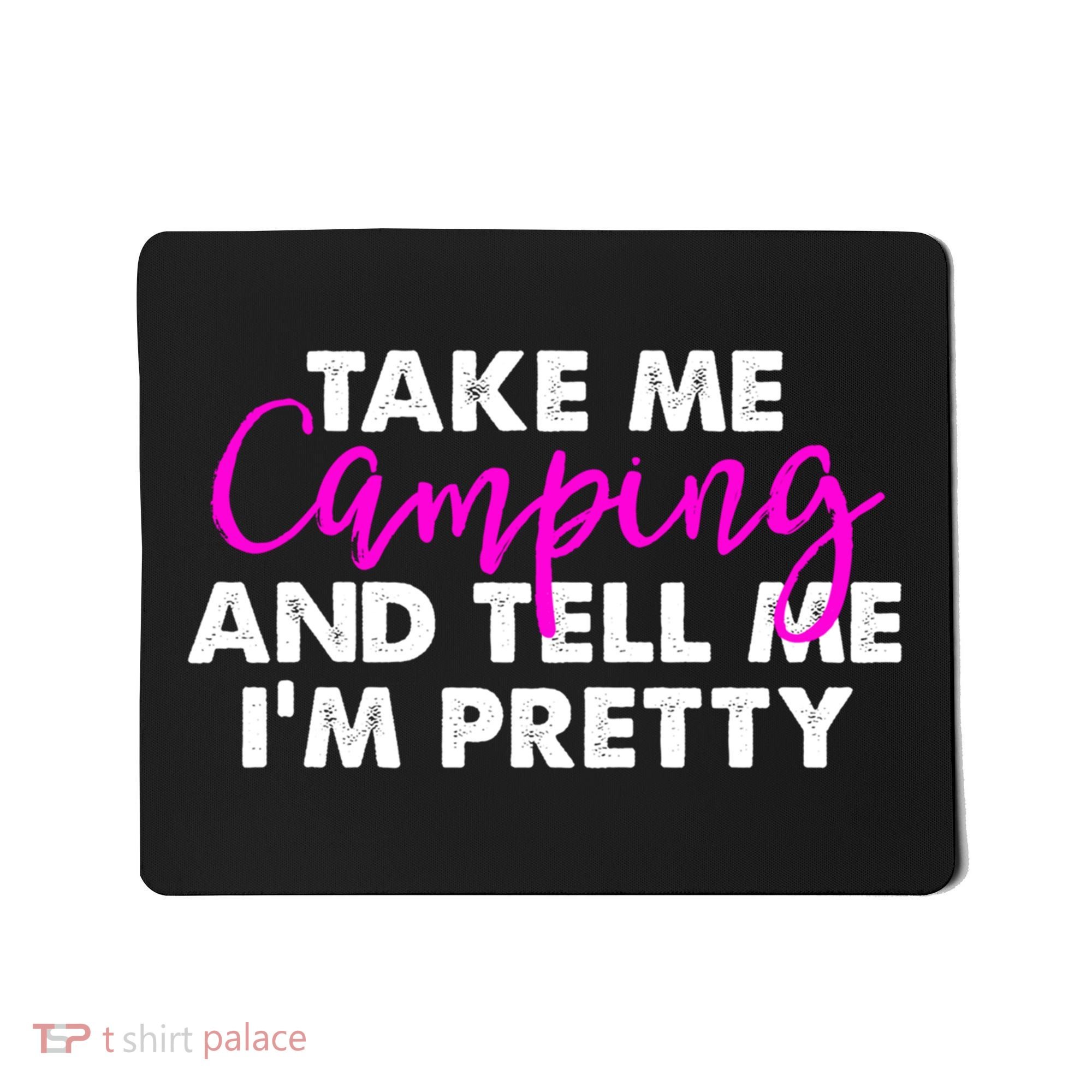 Funny Camping Gift Women Sarcastic Pink Hiking Gift Mousepad