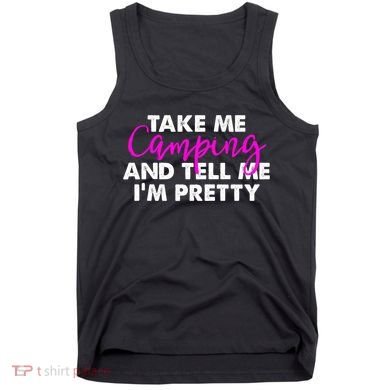 Funny Camping Gift Women Sarcastic Pink Hiking Gift Tank Top