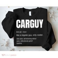 Funny Car Guy Gift Cool Gift Carguy Definition Great Gift Sweatshirt thumb 2