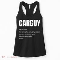 Funny Car Guy Gift Cool Gift Carguy Definition Great Gift Women's Tank Top thumb 0