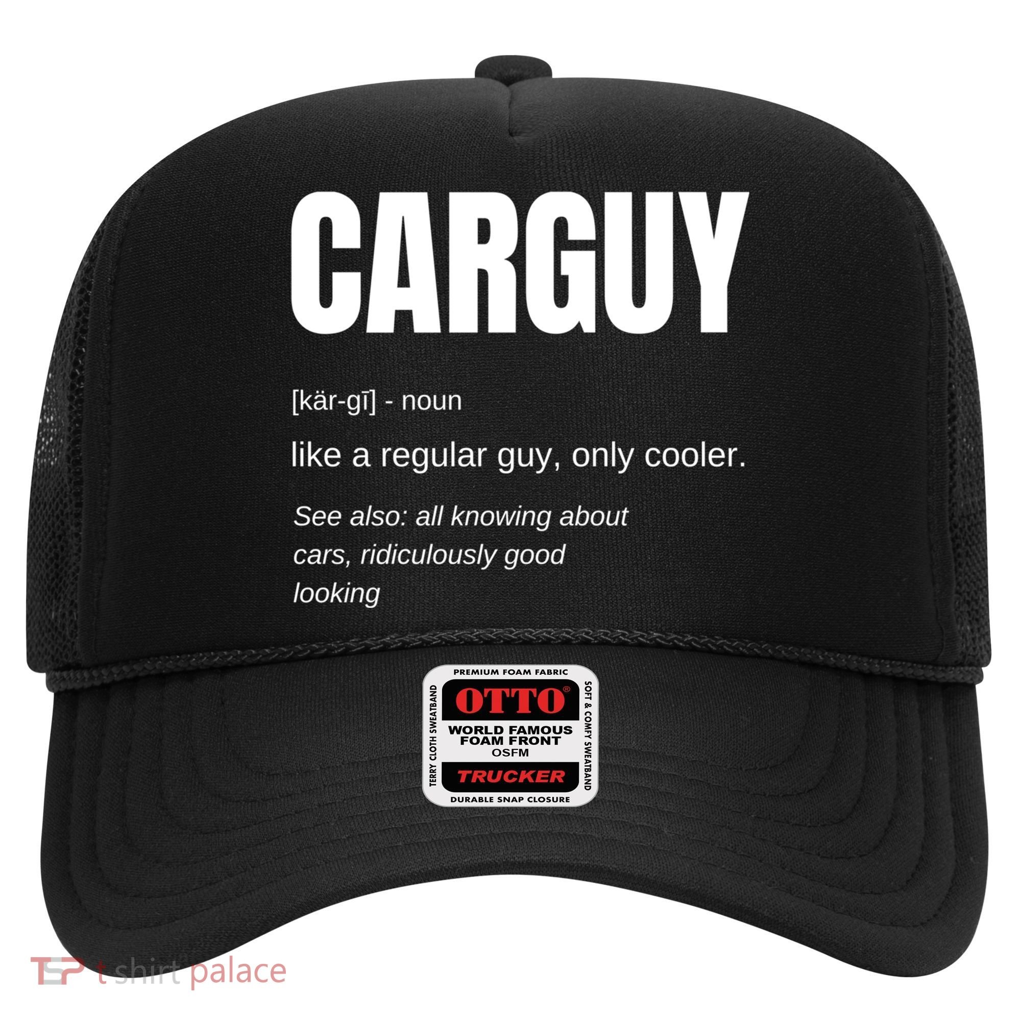 Funny Car Guy Gift Cool Gift Carguy Definition Great Gift Hat