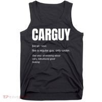 Funny Car Guy Gift Cool Gift Carguy Definition Great Gift Tank Top thumb 0