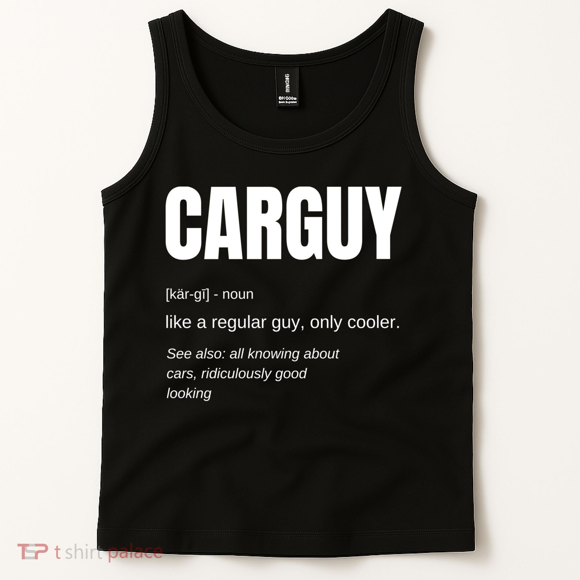 Funny Car Guy Gift Cool Gift Carguy Definition Great Gift Tank Top